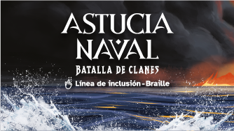 Astucia Naval Batalla de Clanes. Línea de inclusión - Braille